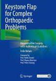 Keystone Flap for Complex Orthopaedic Problems Keystone Flap for Complex Orthopaedic Problems