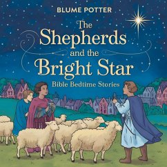 The Shepherds and the Bright Star - Potter, Blume