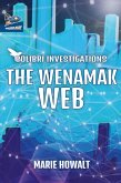 The Wenamak Web