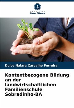 Cover Kontextbezogene Bildung an der landwirtschaftlichen Familienschule Sobradinho-BA