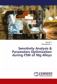 Sensitivity Analysis & Parameters Optimization during FSW of Mg Alloys