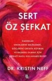 Sert Öz Sefkat Sert Öz Sefkat