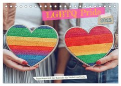 LGBTQ Pride - Regenbogenzeit, der Kalender für Vielfalt und Liebe (Tischkalender 2025 DIN A5 quer), CALVENDO Monatskalender