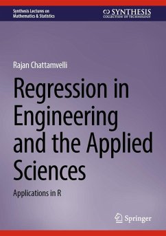 Regression in Engineering and the Applied Sciences - Chattamvelli, Rajan