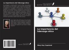 La importancia del liderazgo ético - Copeland, Mary Kay