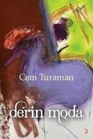 Derin Moda - Turaman, Cem