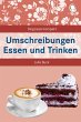 Umschreibungen Essen und Trinken - Bild 1