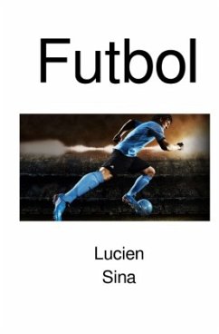 Futbol - Sina, Lucien