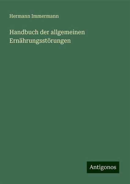 Handbuch der allgemeinen Ernährungsstörungen