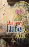 Mal mir Liebe