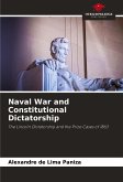Naval War and Constitutional Dictatorship