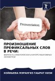 PROIZNOShENIE PREFIKSAL'NYH SLOV V REChI: PROIZNOShENIE PREFIKSAL'NYH SLOV V REChI: