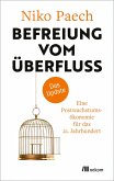 Befreiung vom Überfluss - das Update Befreiung vom Überfluss - das Update