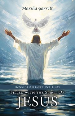 Filled with the Spirit of Jesus - Marsha Garrett