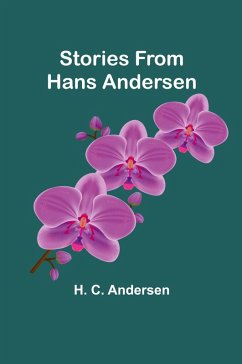 Stories from Hans Andersen - C. Andersen, H.