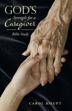 God's Strength for a Caregiver