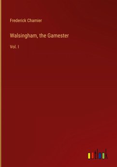 Walsingham, the Gamester