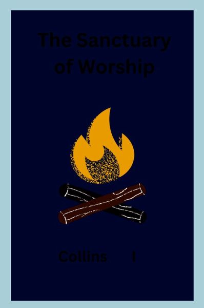 The Sanctuary of Worship