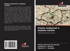 Piante medicinali e diabete mellito - Werneck de Macedo, Heloisa;L. da Silva, Lusinalva;F. L. Andrade, Patrícia