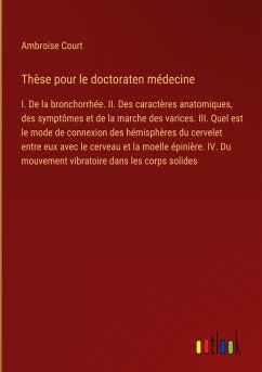 Thèse pour le doctoraten médecine - Court, Ambroise