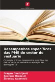 Desempenhos específicos das PME do sector do vestuário Desempenhos específicos das PME do sector do vestuário