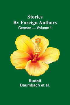 Stories by Foreign Authors - Baumbach et al., Rudolf