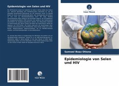 Epidemiologie von Selen und HIV - Boaz Otieno, Samwel