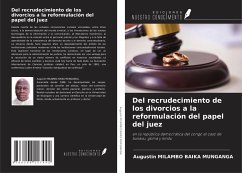 Del recrudecimiento de los divorcios a la reformulación del papel del juez - Milambo Baika Munganga, Augustin