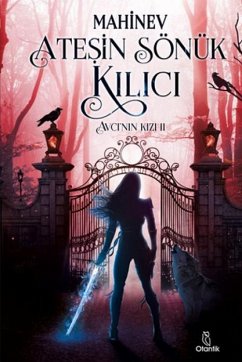 Cover Avcinin Kizi 2 - Atesin Sönük Kilici Ciltli