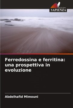 Ferredossina e ferritina: una prospettiva in evoluzione Cover Ferredossina e ferritina: una prospettiva in evoluzione
