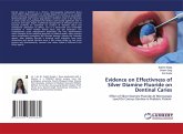 Evidence on Effectivness of Silver Diamine Fluoride on Dentinal Caries