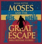 Moses and the Great Escape