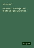 Grundriss zu Vorlesungen über Rechtsphilosophie (Naturrecht)