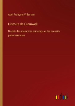 Histoire de Cromwell Histoire de Cromwell
