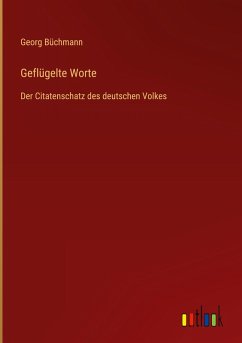 Geflügelte Worte Geflügelte Worte