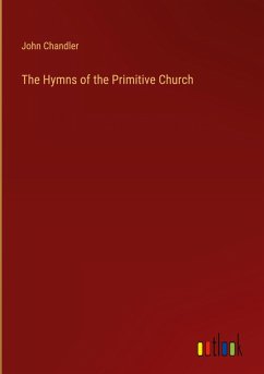 The Hymns of the Primitive Church