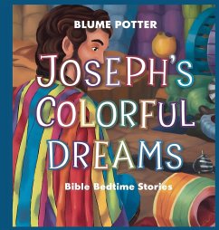 Joseph's Colorful Dreams - Potter, Blume