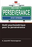 Outil psychométrique pour la persévérance