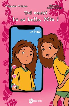 Cover Toi aussi tu es belle, Mia !