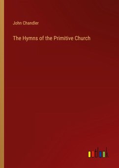 The Hymns of the Primitive Church