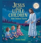 Jesus and the Little Children