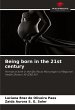 Being born in the 21st century - Bild 1