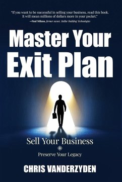 Master Your Exit Plan - Vanderzyden, Chris