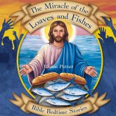 The Miracle of the Loaves and Fishes The Miracle of the Loaves and Fishes