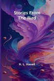 Stories from the Iliad Stories from the Iliad