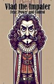 Vlad the Impaler Vlad the Impaler