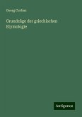 Grundzüge der griechischen Etymologie