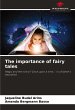 The importance of fairy tales - Bild 1