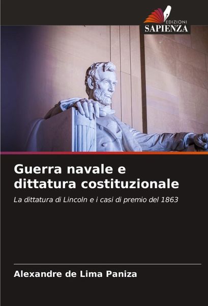Guerra navale e dittatura costituzionale Guerra navale e dittatura costituzionale