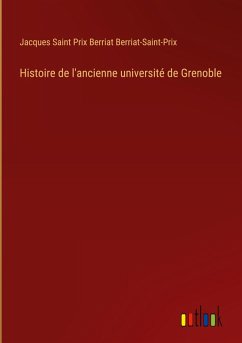 Histoire de l'ancienne université de Grenoble